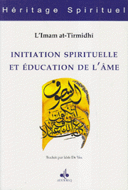 Initiation Spirituelle et Education De L'Ame