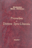 Proverbes et Dictons Syro - Libanais 1/4