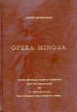 Opera Minora 1/3