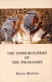The Tomb-Builders of the Pharaohs