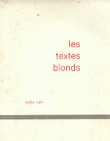 Les textes blonds