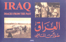 العراق صور من الماضي Iraq Images from the Past