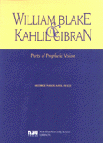 William Blake & Kahlil Gibran