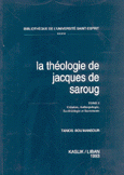 La Theologie De Jacques De Saroug 1/2