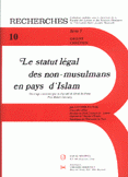 النظام القانوني لغير المسلمين في البلدان الإسلامية Le Statut légal des non-musulmans en pays d'Islam