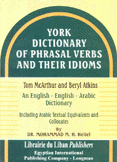 York Dictionary of Phrasal Verbs and thei Idiomsيورك معجم الأفعال العبارية إنجليزي - إنجليزي - عربي