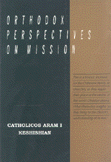Orthodox Perspectives on mission
