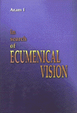 In search of Ecumenical Vision