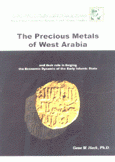 The Precious Metals of West Arabia