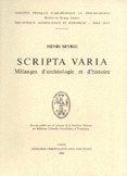 Scripta Varia Melange D`archeologie et d`histoire