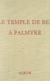 Le Temple De Bel A Palmyre Album