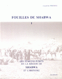 Fouilles de Shabwa 1 les Temoins Ecrits de la region de Shabwa et L`Histoire