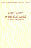CHRISTIANITY IN THE ARAB WORLD