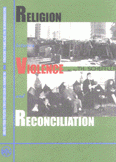 Religion between Violence and Reconciliation