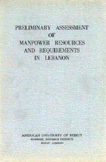 Preliminary Assessment of Manpower Resources and Requirements in Lebanon