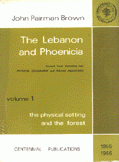 The Lebanon and Phoenicia 1 The physical setting and the forest