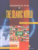 Geographical Atlas of Th Islamic World economical & geographical