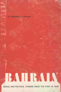 Bahrain social and political change since the first w. war 