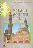 The Fatamid architecture in Cairo