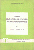 Zionism South Africa And Apartheid The Paradoxical Triangle