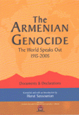 The Armenian Genocide The World Speaks Out 1915-2005