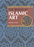 The World of Islamic Art
