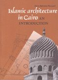 Islamic architecre in Cairo An Introduction