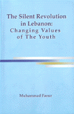 The Silent Revolution in Lebanon Changing Values of the Youth