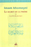 Le secret De La Priere ou La priere des gnostiques