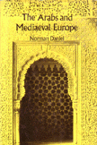 The Arabs and Mediaeval Europe