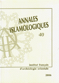 Annales Islamologiques 40