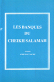 Les Banques Du Cheikh Salamah