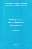Un Theologien Maronite Gibra'il Ibn Al-Qala'I