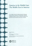 America in the Middle East The Middle East in America