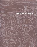 the road to peace painting in times of war 1975 - 1991