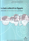 Le Bain Collectif en Egypte