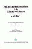 Modes de transmission de la culture religieuse en Islam