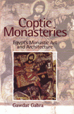 Coptic Monasteries Egypt's Monastic Art and Architecture