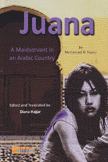 Juana A Maidservant in an Arabic Country