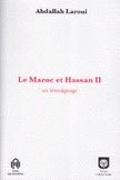 Le Maroc et Hassan 2 un témoignage