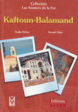 Les sentiers de la foi Kaftoun-balamand