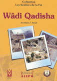 les sentiers de la foi Wadi qadisha