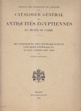 Catalogue Général des Antiquités Egyptiennes du musée du caire