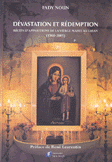 D'évastation et Rédemption Récits d"apparitions de la Viegre Marie Au liban 1960 - 2005