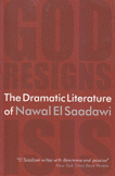 The dramatic Literature of nawal el saadawi