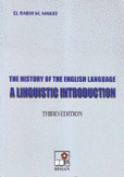 The history of the english language A linguistic introduction