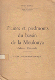 Plaines et piedmonts dubassin de la Moulouya