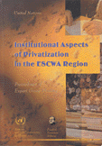 Institutional Aspects of Privatization in the ESCWA Region
