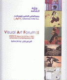 Visual Art Forum II Lebanese Contemporary Art