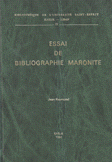 Essai de Bibliographie Maronite